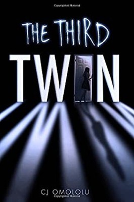 The Third Twin Hardcover C. J. Omololu