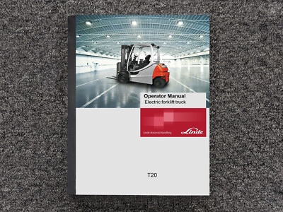 Linde T20 Forklift Pallet Truck Owner Operator Manual User Guide