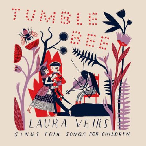 Laura Veirs Tumble Bee: Laura Veirs Sings Folk Songs for Children (CD) Album