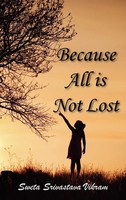 Sweta Srivastava Vikram | Because All Is Not Lost | Buch | Englisch (2010)