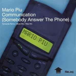Mario Pi - Communication Somebody Answer The Phone - Used Vinyl R - E1362z