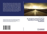 An Analysis Of Sociocultural Identity Of Iranian English Textbooks Fatemeh Poore