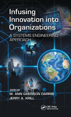 Infusing Innovation Into Organizations - 9781498732512