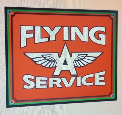 Flying A Gas Oil Gasoline garage Sign