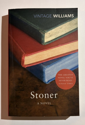 Stoner a novel by john williams (paperback 2012)