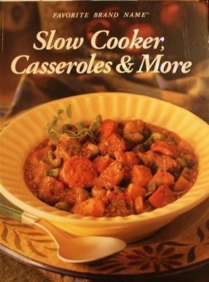 Slow Cooker, Casseroles & More