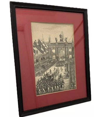 Original 1875 Engraving Entry Of King Louis Into Strasburg In 1774 Paul Lacroix