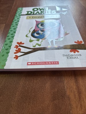 Eva and Baby Mo: a Branches Book (Owl Diaries #10) by Rebecca Elliott (2019,...