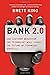 Bank 2.0: How Customer Behavior and Technology Will Change the Future of  - GOOD