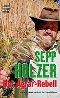 Der Agrar-Rebell | Buch | 9783702009700