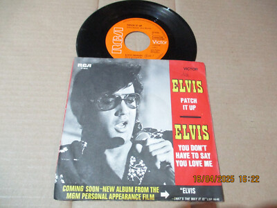 (180) Elvis Presley - Patch It Up / You Don't Have To Say - 7'' Single Vinyl