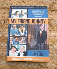 My Friend Johnny: The Last 20 Years of a Beautiful Life with JOHNNY CARSON