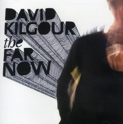 David Kilgour - The Far Now [New CD]