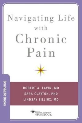Navigating Life with Chronic Pain (Brain and Life Books) - Paperback - VERY GOOD