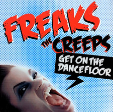 FREAKS - THE CREEPS - 12” VINYL RECORD -2000S FUNKY HOUSE ELECTRO IBIZA DANCE DJ
