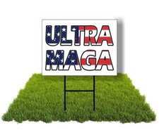 Eco TRUMP ULTRA MAGA FLAG 12x16 in Yard Road Sign w/Stand