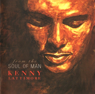 Kenny Lattimore - From the Soul of Man - CD