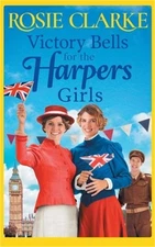 Victory Bells For The Harpers Girls (Hardback or Cased Book)