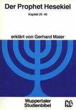 Der Prophet Hesekiel - Kapitel 25-48 (Wuppert...