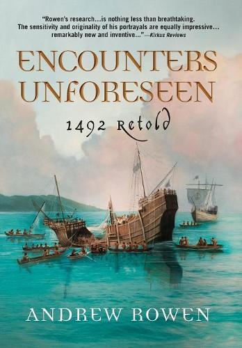 Thumbnail - Andrew Rowen Encounters Unforeseen (gebundene Ausgabe)