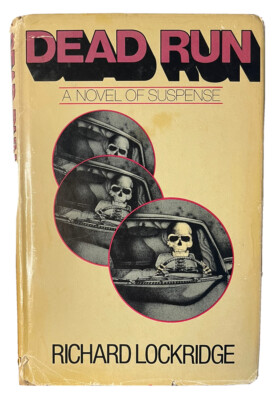 Dead Run by Richard Lockridge 1976 book club edition with dust jacket