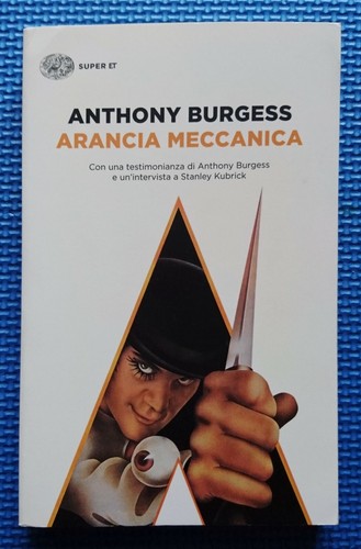 Mechanische Orange - Anthony Burgess - Einaudi Taschen 1996