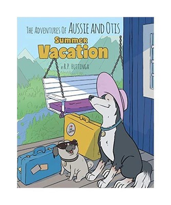 Summer Vacation, R. P Huttinga