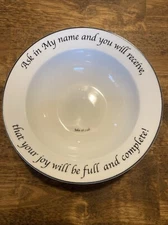 Feed on the Word Scripture Soup Bowl John 16:24b Ask In My Name You Will Recieve