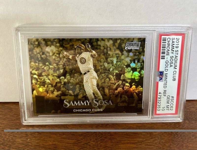 2019 Stadium Club Chrome Sammy Sosa Gold Minted Refractor SCC-62 PSA 10 Pop 1