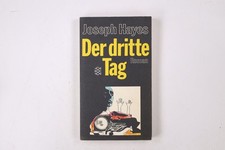 21399 Joseph Arnold Hayes DER DRITTE TAG Roman