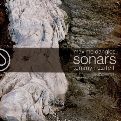 Maxime Dangles / Tommy Rizzitelli - Sonars (Vinyl LP - 2026 - Original)