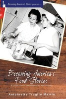 Antoinette Truglio Martin | Becoming America's Food Stories | Taschenbuch (2020)
