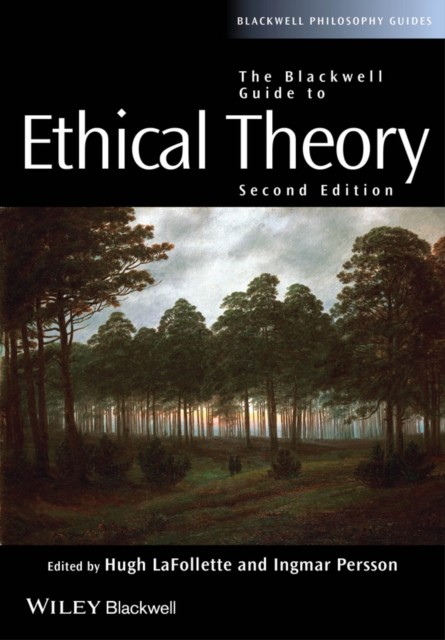 The Blackwell Guide to Ethical Theory by Hugh LaFollette Paperback NEW - Image 3