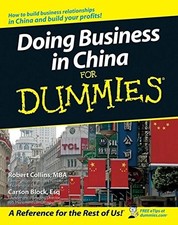 DOING BUSINESS IN CHINA FOR DUMMIES By Robert Collins & Carson Block **Mint**