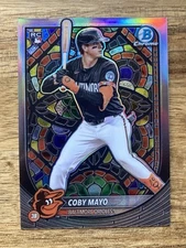 2025 Bowman Baseball Coby Mayo Baltimore Orioles Stained Glass RC SSP