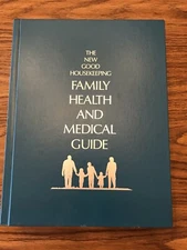 The New Good Housekeeping Family Health and Medical Guide; 1989, Hardcover