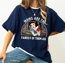 Disney Princess Snow White Moms Are The Fairest Of Them Unisex Shirt 320111110