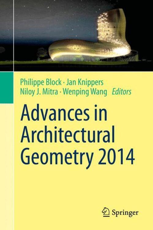 Thumbnail - Philippe Block (u. A.) | Advances In Architectural Geometry 2014 |