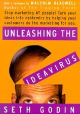 Unleashing the Ideavirus - Hardcover By Godin, Seth - GOOD