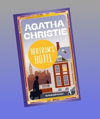 Bertram's Hotel Agatha Christie