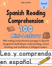 Spanish Reading Comprehension Workbook for Kids   Level 2: 100 Short Stories in