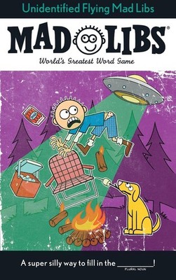 Unidentified Flying Mad Libs: World's Greatest Word Game by Kristin Conte (Engli