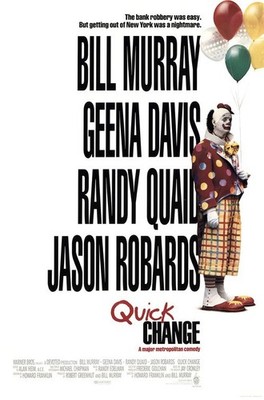 QUICK CHANGE original 27x40 rolled movie poster (1990)
