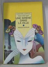 Une sirène dans la ville |