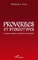 Palizhati S. Yiltiz | Proverbes Et StéRéOtypes | Taschenbuch | FranzöSisch