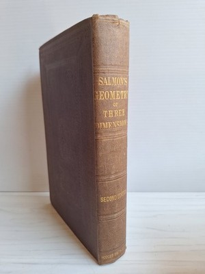 A Treatise On The Analytic Geometry Of Three Dimensions George Salmon 1865 HC