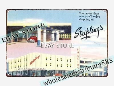1930-45 Now, more than ever you'll enjoy shopping Stripling's Texas tin sign