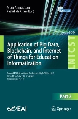 Application of Big Data, Blockchain, and Internet of Things f... - 9783031239465