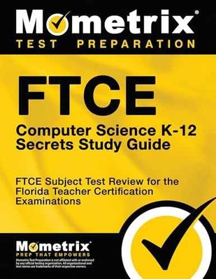FTCE Computer Science K-12 Secrets - Paperback, by FTCE Exam Secrets - Very Good