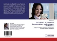 The Impact Of Financial Compensation On Employee Satisfaction Tesfa Tiruneh